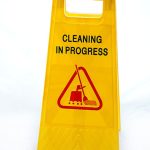 caution sign cleaning in progress